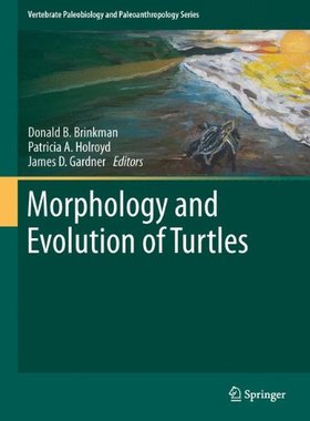 【预订】Morphology and Evolution of Turtles