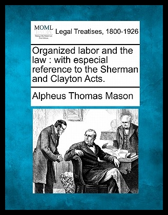 【预售】Organized Labor and the Law: With Espe在类目 书籍/杂志/报纸, 进口原版书(含港台), 法律类原版书中 - 来自Buy2taobao.com提供专业的淘宝代购服务