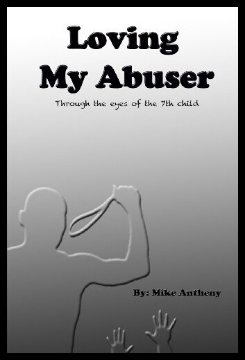 【预售】Loving My Abuser: Through the Eyes of the 7th Chi