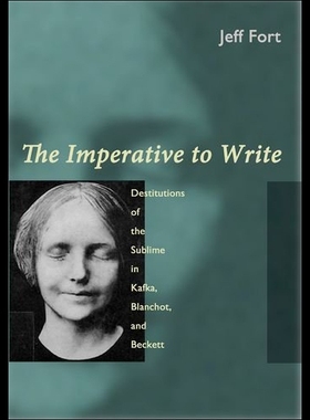 【预售】The Imperative to Write: Destitutions of the Subl