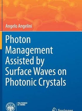 【预订】Photon Management Assisted by Surfac...