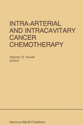 【预售】Intra-Arterial and Intracavitary Cancer Chemot...