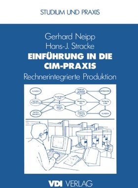 【预订】Einfuhrung in Die CIM-Praxis: Rechne...