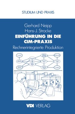 【预订】Einfuhrung in Die CIM-Praxis: Rechne...