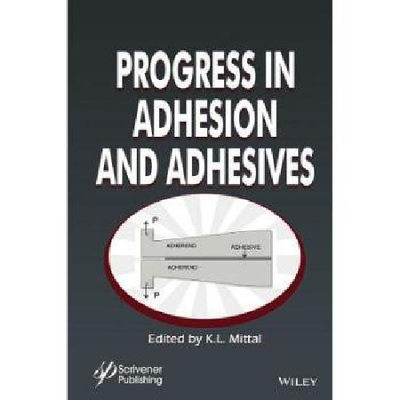 【预订】Progress in Adhesion and Adhesives