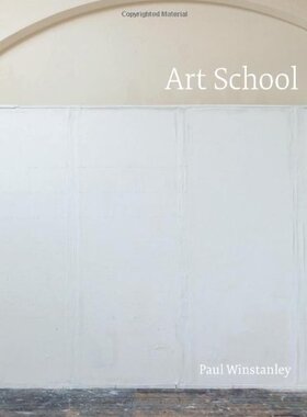 【预售】Paul Winstanley: Art School