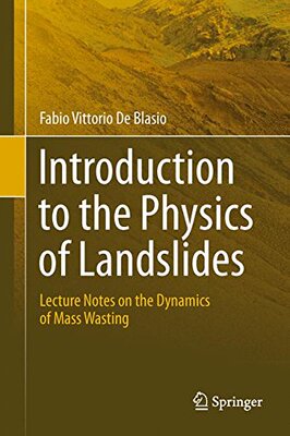 【预订】Introduction to the Physics of Landslides