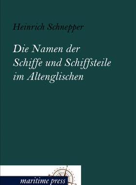 【预售】Die Namen Der Schiffe Und Schiffstei...