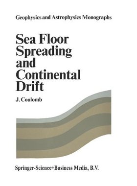 【预订】Sea Floor Spreading and Continental Drift
