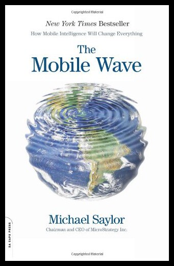 【预售】The Mobile Wave: How Mobile Intelligence Will Cha