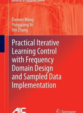 【预订】Practical Iterative Learning Control...