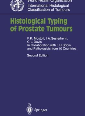 【预订】Histological Typing of Prostate Tumours