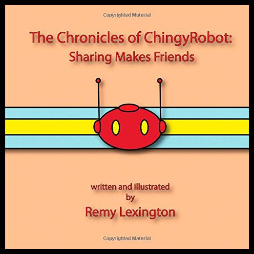 【预售】The Chronicles of Chingyrobot: Sharing Makes Frie