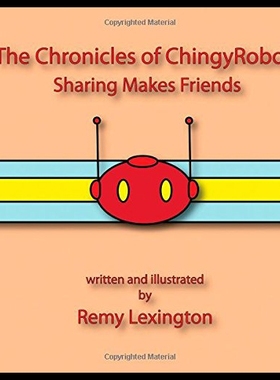 【预售】The Chronicles of Chingyrobot: Sharing Makes Frie