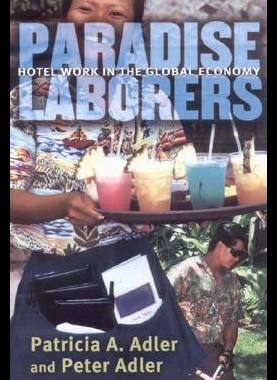 【预售】Paradise Laborers: Hotel Work in the Global Econo