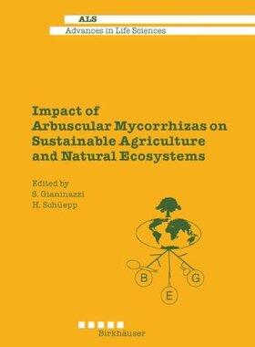 【预售】Impact of Arbuscular Mycorrhizas on Sustainabl...