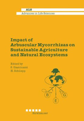 【预售】Impact of Arbuscular Mycorrhizas on Sustainabl...
