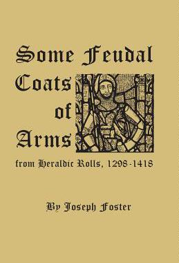 【预售】Some Feudal Coats of Arms from Heral...