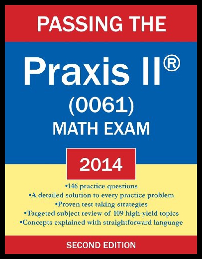 【预售】Passing the Praxis II (R) (0061) Math Exam 2014