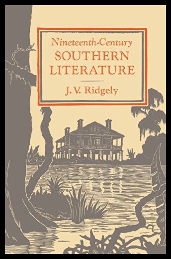 【预售】Nineteenth-Century Southern Literature