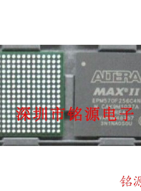 【铭源电子】全新原装 EPM570F256C4N EPM570F256C4 BGA256 芯片
