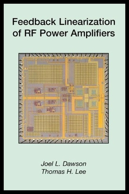 【预售】Feedback Linearization of RF Power Amplifiers