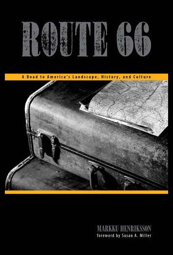 【预售】Route 66: A Road to America's Landscape, History,