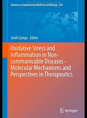 【预售】Oxidative Stress and Inflammation in N