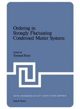 【预售】Ordering in Strongly Fluctuating Condensed Mat...