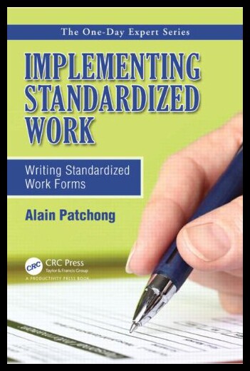 【预售】Implementing Standardized Work: Writing Standardi