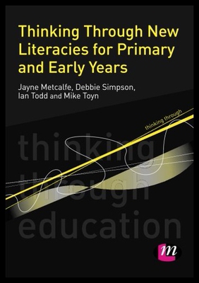 【预售】Thinking Through New Literacies for Primary and E