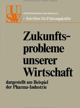 【预售】Zukunftsprobleme Unserer Wirtschaft: Dargestel...