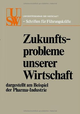 【预售】Zukunftsprobleme Unserer Wirtschaft: Dargestel...