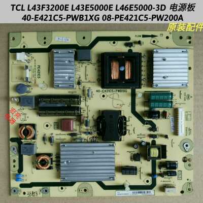 TCL L43F3200E 电源板 40-E421C5-PWB1XG 08-PE421C5-PW200A 原装
