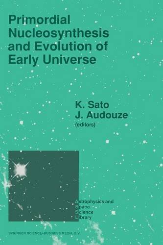 ¡¾Ô¤¶©¡¿Primordial Nucleosynthesis and Evolu...