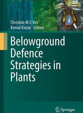 【预订】Belowground Defence Strategies in Plants