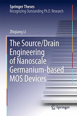 【预订】The Source/Drain Engineering of Nano...