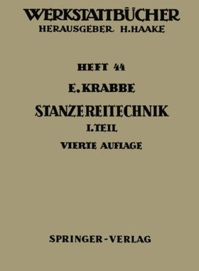 【预订】Stanzereitechnik: Erster Teil Begrif...