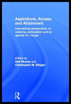 【预售】Aspirations, Access and Attainment: International