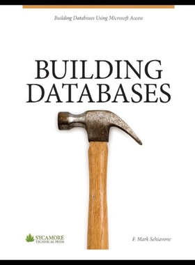 【预售】Building Databases: Using Microsoft Access 2010