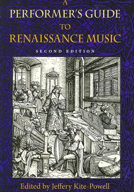 【预售】A Performer's Guide to Renaissance Music