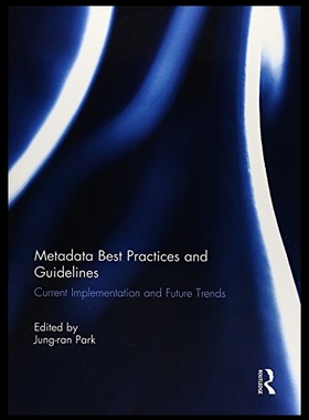 【预售】Metadata Best Practices and Guidelines: Current I