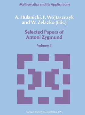 【预订】Selected Papers of Antoni Zygmund: V...