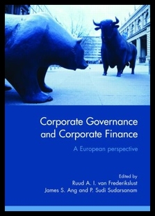 【预售】Corporate Governance and Corporate Finance: A E