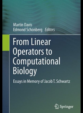 【预售】From Linear Operators to Computational Biology: E