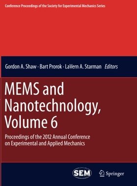 【预订】MEMS and Nanotechnology, Volume 6