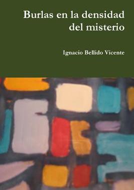 【预售】Burlas En La Densidad del Misterio