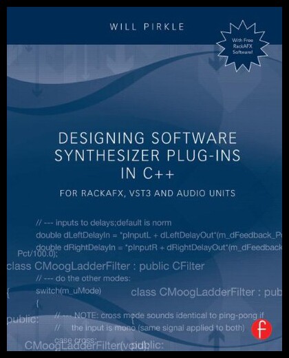 【预售】Designing Software Synthesizer Plug-Ins in C++: F