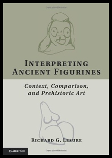 预售 Context Interpreting Figurines Comparis Ancient