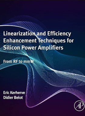 【预订】Linearization and Efficiency Enhance...